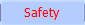 Safety